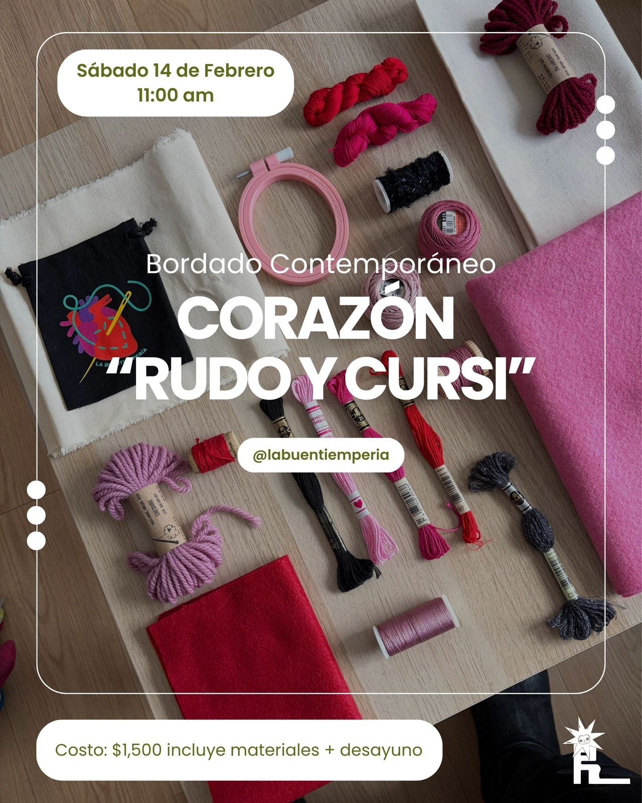 Taller de Bordado Corazón “Rudo y Cursi”
